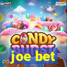 joe bet